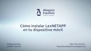 5 Lexnet Justicia  Instalar lexnet en tu dispositivo movil [upl. by Stavros]