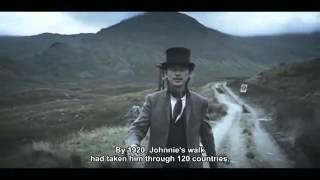 ▶ Johnnie Walker  The Man Who Walked Around The World [upl. by Roye143]