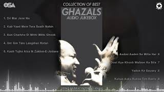 Collection of Best Ghazals  Audio Jukebox  Nusrat Fateh Ali Khan  OSA Worldwide [upl. by Kellina699]