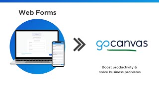 GoCanvas Web Forms [upl. by Yllib745]