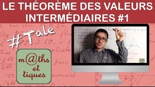 Appliquer le théorème des valeurs intermédiaires 1  Terminale [upl. by Girardi989]