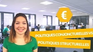 Politiques conjoncturelles versus politiques structurelles  SES  digiSchool [upl. by Noivax374]