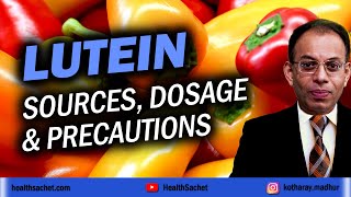 LUTEIN Sources Dose Precautions amp Toxicity [upl. by Killoran786]