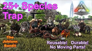 25 Species Trap  ARK Survival Evolved [upl. by Ayardna361]