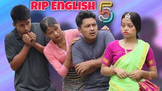 RIP English 5  Kokborok short drama 2021  Abir debbarma [upl. by Neurath264]