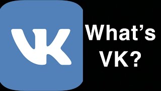 What’s VK App [upl. by Raddy]