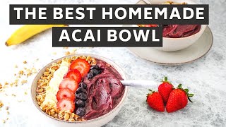 Yummy HOMEMADE ACAI BOWL  Keeping It Relle [upl. by Carvey833]