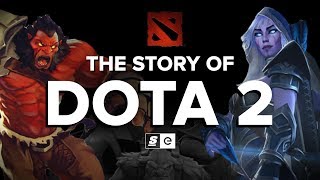 The Story of Dota 2 [upl. by Mitran]