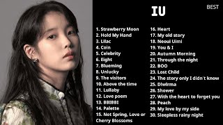 IU Best Songs Playlist 2023 updated audio [upl. by Gretal826]