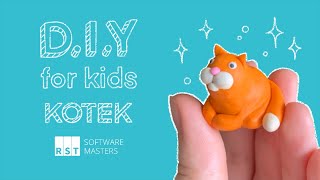 DIY for Kids 5  Kotek z plasteliny 🐱🐈 [upl. by Iver]