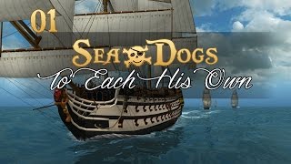 Lets Play Sea Dogs To Each His Own  Ep01  Welcome to the Caribbean [upl. by Wildon]