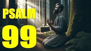 Psalm 99 Reading The Lord Our God Is Holy With words  KJV [upl. by Morell818]