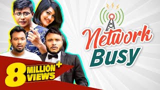 Network Busy  Mishu Sabbir Polash Nadia Mim Shamim  Kajal Arefin Ome  Bangla Natok 2022 [upl. by Linders]