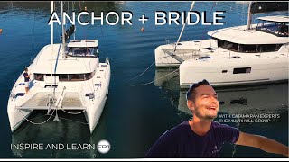 How to Anchor and Set Up a Bridle on a Catamaran  TMG [upl. by Iniretake]