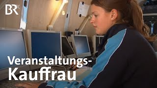 Veranstaltungskaufmannfrau  Ausbildung  Beruf  BR [upl. by Zurc]