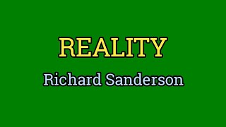 Reality  Richard Sanderson Lyrics Video [upl. by Lathrop]