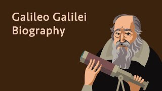 Galileo Galilei Biography [upl. by Elam538]