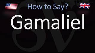 How to Pronounce Gamaliel CORRECTLY [upl. by Ilak433]