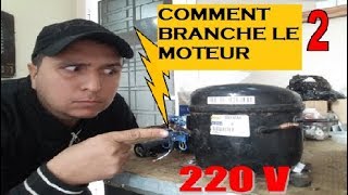 comment branche un moteur de refrigerateur avec 220v [upl. by Muire]