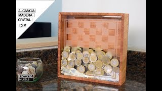 DIY Alcancía de Madera y Cristal  Wood Coin Box [upl. by Elmina]