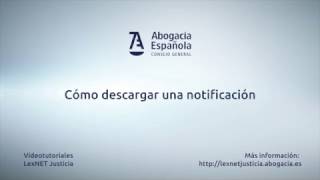 20 Lexnet Justicia  Cómo descargar una notificacion [upl. by Anailuj852]