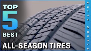 Top 5 Best AllSeason Tires Review in 2024 [upl. by Ebonee955]