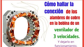 Cómo conectar bobinas de Ventilador de 3 velocidades y hacer que funcione Bobinas de Ventilador [upl. by Akerehs405]