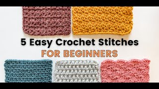 5 CROCHET STITCHES FOR BEGINNERS V Moss Puff Griddle amp Shell [upl. by Calie]