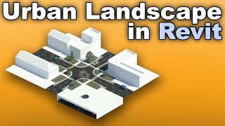 Urban Design in Revit  City Landscape Solutions in Revit Tutorial [upl. by Natanoy636]