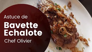 une délicieuse bavette échalote [upl. by Adidnac]