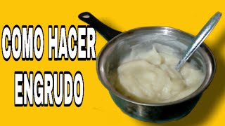 COMO HACER ENGRUDO  PEGAMENTO CASERO CON SOLO 2 INGREDIENTES  MUY FÁCIL Isaac Martinez DIY [upl. by Saundra]