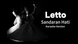 Letto  Sandaran Hati Karaoke Version  Original Sound [upl. by Doris]