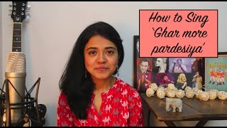 How to sing Ghar More Pardesiya and Last Sargam  Learn a Song  Chandranis Online Music Class [upl. by Ennazor]