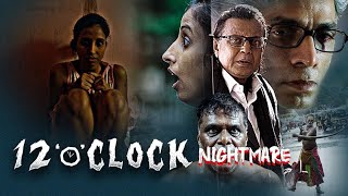 12 Oclock Full movie  Horror Movie  Latest Movie [upl. by Trebmer]