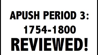 APUSH Period 3 Ultimate Guide to Period 3 APUSH [upl. by Kuster]