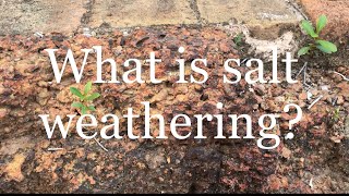 Explaining salt weathering Haloclasty [upl. by Awra]