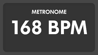 168 BPM  Metronome [upl. by Lilybel]