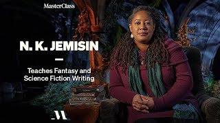 N K Jemisin Teaches Fantasy and Science Fiction Writing  Official Trailer  MasterClass [upl. by Hege]