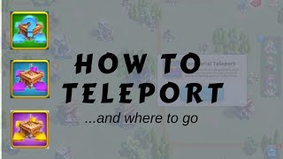 How to Teleport and where to go in Rise of Kingdoms ROK [upl. by Bourque514]