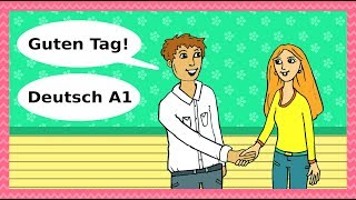 Deutsch A1  Guten Tag Begrüßungen Höflichkeit amp Kennenlernen  Basic German for beginners [upl. by Cathy88]