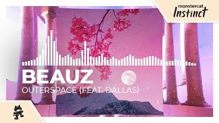 BEAUZ  Outerspace feat Dallas Monstercat Release [upl. by Timon]