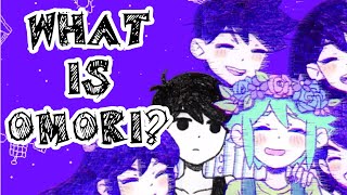 What Is Omori [upl. by Anyr]