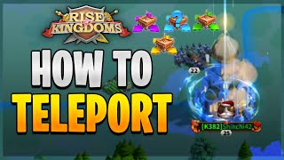 How to Use Teleport  Beginners  Targeted  Territory and Random  2021  Rise of Kingdoms [upl. by Eyoj39]