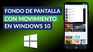 Cómo Poner Fondo de Pantalla con Movimiento en Windows 10  Fondos Animados para PC [upl. by Nodmac979]