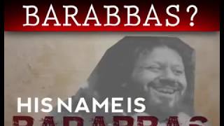 Who is Barabbas  Jesus and Barabbas [upl. by Aseretairam]