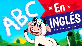 EL ABECEDARIO En Inglés Canciones infantiles  The ABC Song [upl. by Duer5]