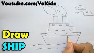 How to draw a Ship  Step by step [upl. by Vernier723]