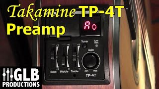 Takamine TP4T acoustic guitar preamp review and user guide [upl. by Shae]