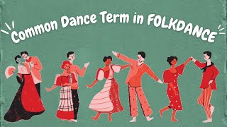 24 Common Dance Term in Folkdance  Philippines FolkDance [upl. by Arramat808]