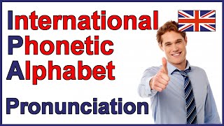 International Phonetic Alphabet IPA  English Pronunciation [upl. by Toby]